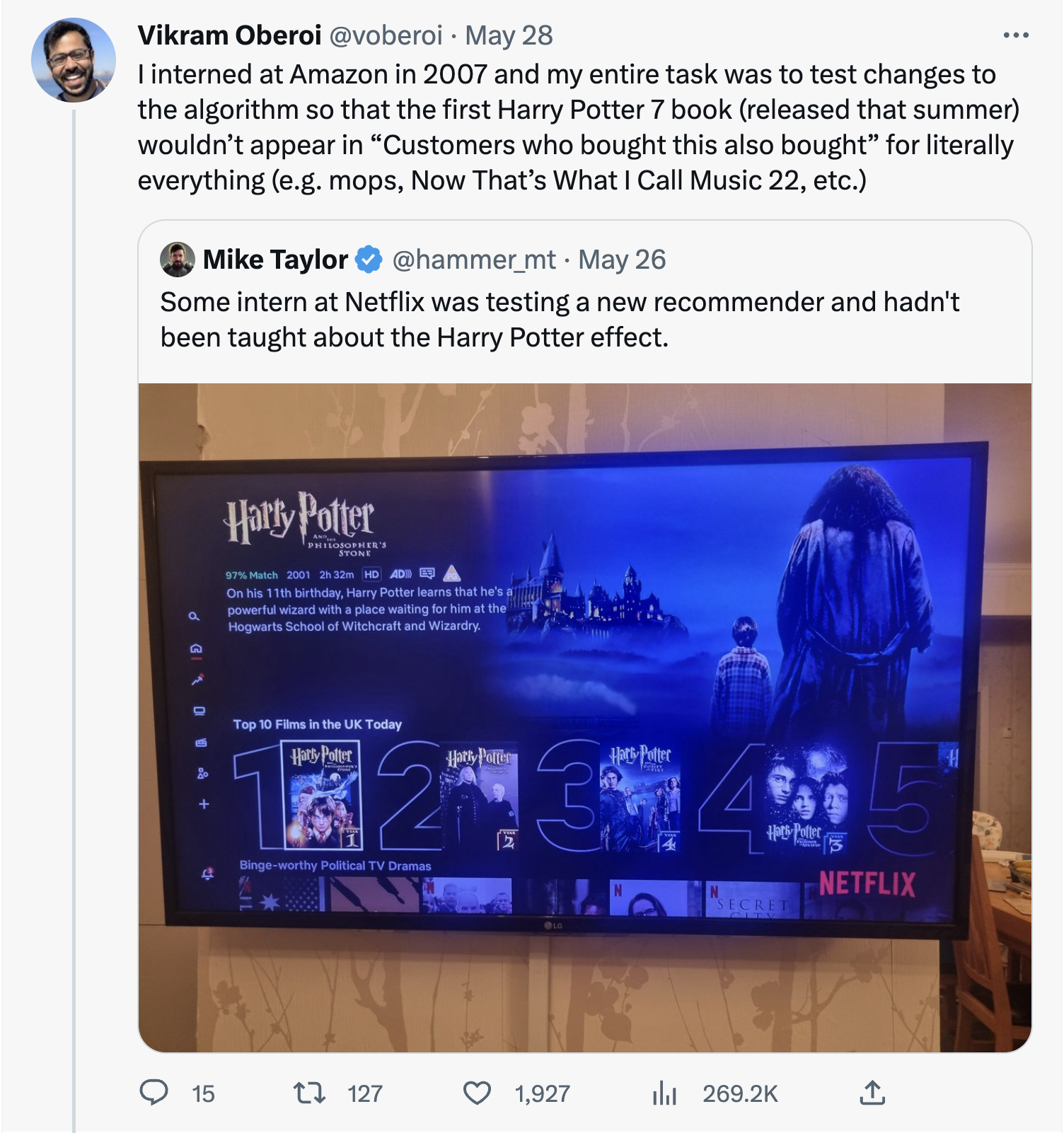 A screenshot of a tweet by the author stating &ldquo;I interned at Amazon in 2007 and his entire task was to test changes to the algorithm so that the first Harry Potter 7 book (released that summer) wouldn&rsquo;t appear in &lsquo;Customers who bought this also bought&rsquo; for literally everything (e.g. mops, Now That&rsquo;s What I Call Music 22, etc.)&rdquo;