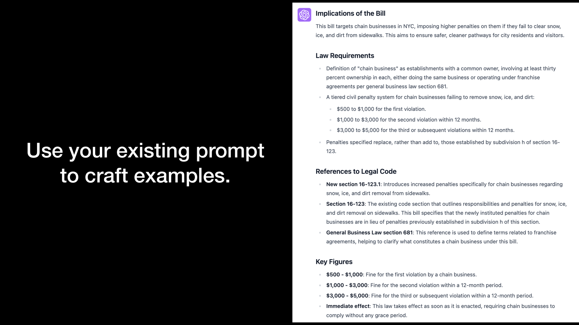 Use your existing prompt to craft examples. On the right is output of a summary for a NYC bill.